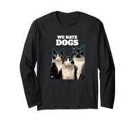 Noi odiamo i Cani (Funny Cat Statement) Maglia a Manica