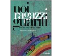 Noi ragazzi guariti