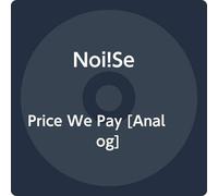 Noi!Se - Price We Pay