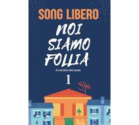 Noi Siamo Follia - Il Cerchio del Male