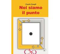 Noi siamo il punto