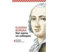 Noi siamo un colloquio. Gli orizzonti della conoscenza e della cura in psichiatria
