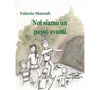 Noi siamo un passo avanti