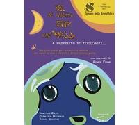 Noi su questa terra che balla. A proposito di terremoti. Ediz. illustrata