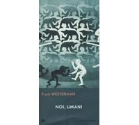 Noi, umani - Westerman Frank