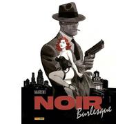 Noir Burlesque Vol. 1 - Panini Comics - ITALIANO NUOVO