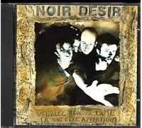 Noir Désir - Veuillez rendre l'ame