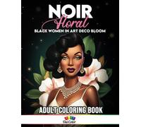 Noir Floral: Black Women in Art Deco Bloom