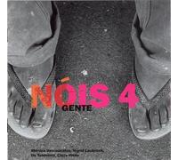Nois 4 Gente (CD) Album