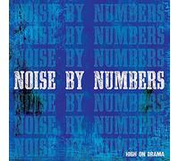 Noise By Numbers - High On Drama (2 LP)