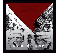 Noise Unit - Strategy of Violence