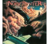 Noisehunter - Spell of Noise / Too young to Die