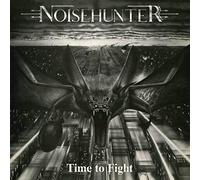 Noisehunter - Time To Fight