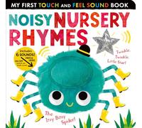 Noisy Nursery Rhymes: Includes 6 sounds and an On/Off switch on the back cover!