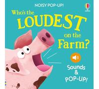 Noisy Pop-up: Who's the Loudest on the Farm?
