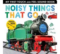Libby Walden Noisy Things That Go (Mixed Media Product)
