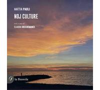 NOJ Culture. Ediz. illustrata