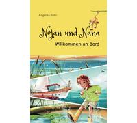 Nojan & Nana: Willkommen an Bord