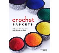 Nola A. Heidbreder Linda Pietz Crochet Baskets (Tascabile)