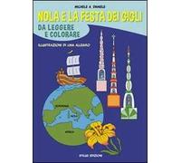 Nola e la festa dei gigli da leggere e colorare