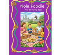 Nola Foodie A-Z Coloring Book