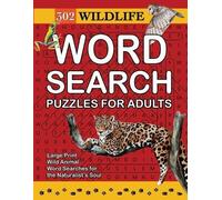 Nola Lee Kelsey Nola L Kel 302 Wildlife Word Search Puzzles for Adu (Tascabile)