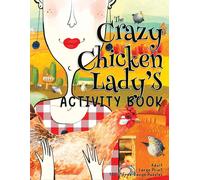 Nola Lee Kelsey Amy Debaun The Crazy Chicken Lady's Activity Book (Tascabile)