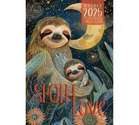 Kelsey Nola Lee Sloth Love 2025 Weekly Planner BOOK NUOVO