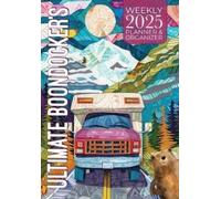 Nola Lee Kelsey The Ultimate Boondocker's 2025 Weekly Planner and Or (Tascabile)