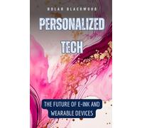 Nolan Blackwood Personalized Tech (Tascabile)