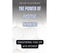 Nolan Blackwood The Power of Positive Thinking (Tascabile)