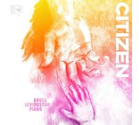 Nolan Gasser Bruce Levingston: Citizen (CD) Album