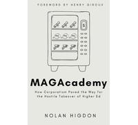Nolan Higdon MAGAcademy (Tascabile)
