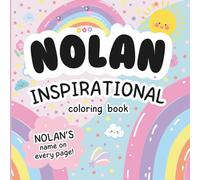 Nolan Inspirational Coloring Book: Personalized Just for Nolan - Nolan's Name Appears on Every Coloring Page