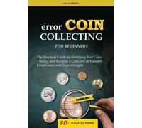 Nolan Pierce Error Coin Collecting for Beginners (Tascabile)