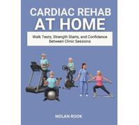 Nolan Rook Cardiac Rehab at Home (Tascabile)