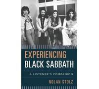 Nolan Stolz Experiencing Black Sabbath (Copertina rigida) Listener's Companion