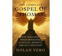 Nolan Vero The Complete Gospel of Thomas (Tascabile)
