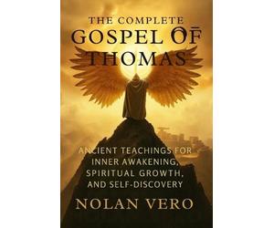 Nolan Vero The Complete Gospel of Thomas (Tascabile)