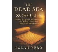 Nolan Vero The Dead Sea Scrolls (Tascabile)