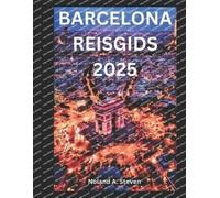 Noland A Steven Barcelona Reisgids 2025 (Tascabile)