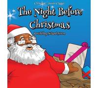 Noland Nixon The Night Before Christmas (Copertina rigida)