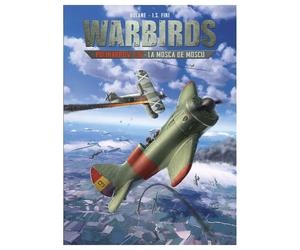 Nolane WARBIRDS: La mosca de Moscú: 2 (CASCABORRA)