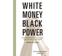 Noliwe Rooks White Money/Black Power (Tascabile)