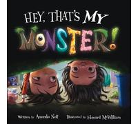 Noll Amanda Hey, Thats My Monster (Copertina rigida)
