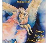 Noll Shaina - Songs For The Inner Child