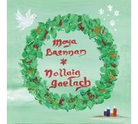 Nollaig Gaelach (An Irish Christmas)