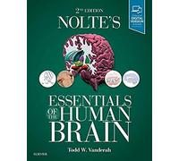 Nolte's Essentials of the Human Brain, 2ED: With STUDENT CONSULT Online Access