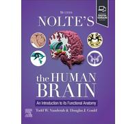Nolte's the Human Brain: An Introduction to Its Functional Anatomy