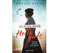 Nom de code, Hello girls